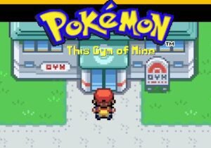 Pokemon This Gym Of Mine Download (v4.2.3.1) [2024]