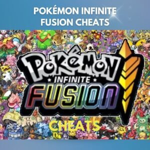 Pokémon Infinite Fusion Cheats